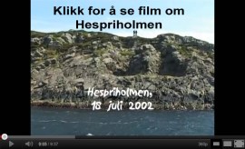 Klikk for å se film om Hespriholmen